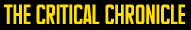 The Critical Chronicle
